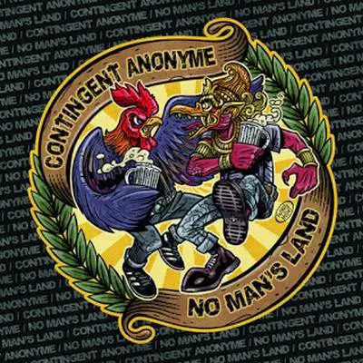 Contingent Anonyme : Contingent Anonyme - No Man's Land